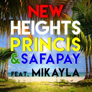 New Heights (feat. Mikayla & Safapay)