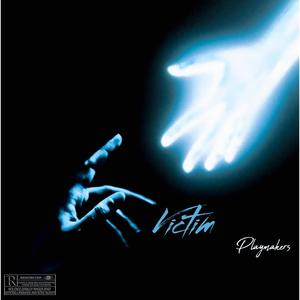 Victim (feat. Prodijae & DMP 56) (Explicit)