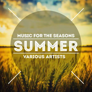 Music For The Seasons - Summer