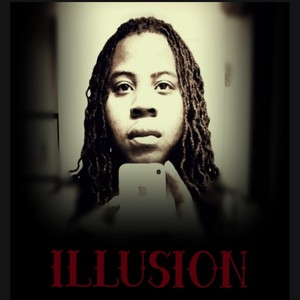 Illusion (Explicit)