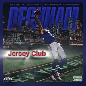 Beckham (Jerseyclub) (Explicit)