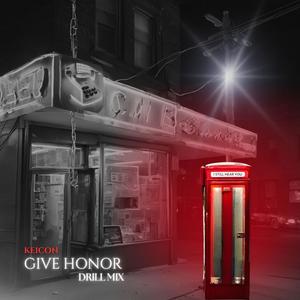 Give Honor Drill Mix