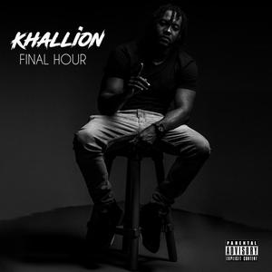 Final Hour (Explicit)