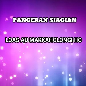 LOAS AU MANGHAHOLONGIHO