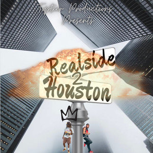 RealSide 2 Houston (Explicit)