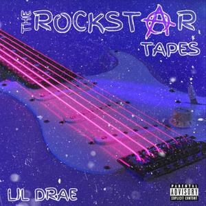 The Rockstar Tapes (Explicit)