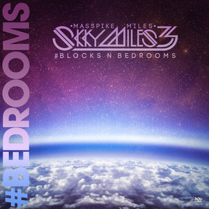 Skky Miles 3 #BlocksNbedRooms Pt. 1. #Bedrooms