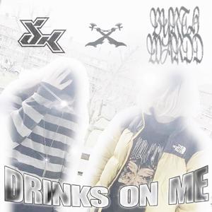 drinks on me (feat. Rit) [Explicit]