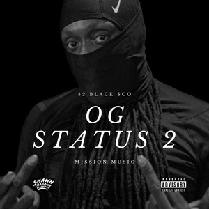 OG Status II: Mission Music (Explicit)