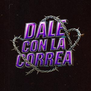 Dale con la correa (FUNK EDIT)