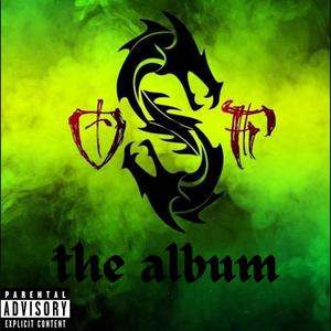 OSF: The Album (Explicit)