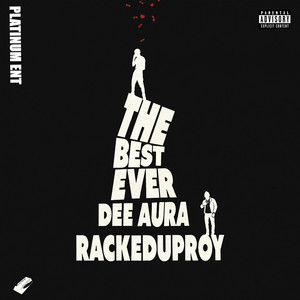 The Best Ever (Explicit)