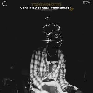 CERTIFIED STREET PHARMACIST (Explicit)