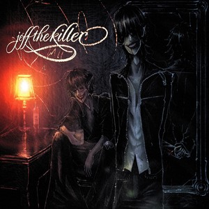 jeffthekiller (Explicit)