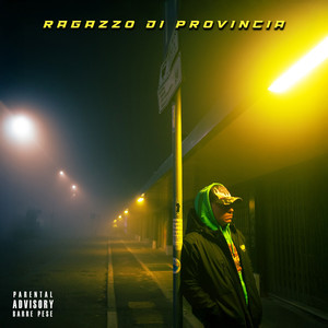RAGAZZO DI PROVINCIA (Explicit)