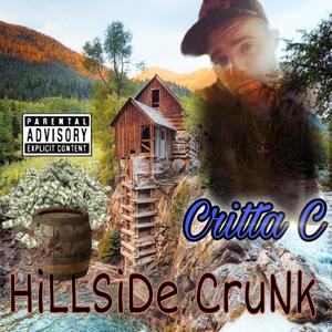HillSide CrunK (Explicit)