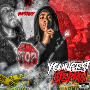 Youngest Steppin (Explicit)