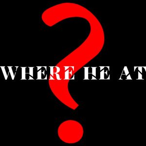 Where He At? (Explicit)