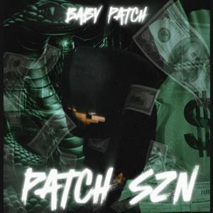 Patch Szn (Explicit)