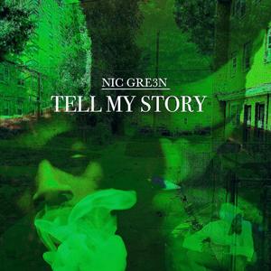 Tell My Story