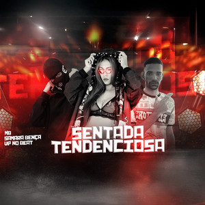 Sentada Tendeciosa (Explicit)
