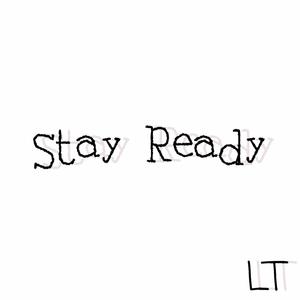 Stay Ready (freestyle)