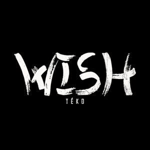 Wish (Explicit)