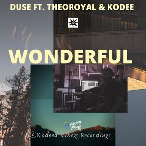 Wonderful (feat. TheoRoyal & Kodee)