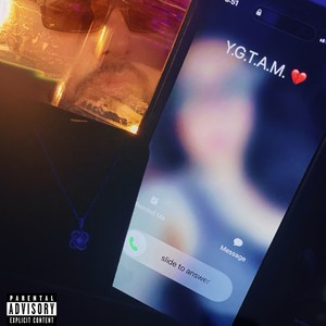 YGTAM (feat. Mistah Rolas)