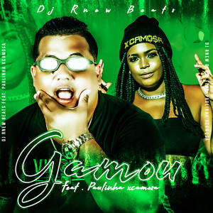 Gamou(feat. Paulinha Xcamosa) (Explicit)