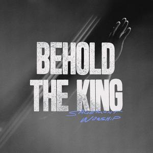 Behold The King (feat. Misty Neimeyer & Grant Leslie)