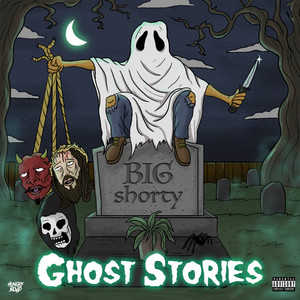 Ghost Stories (Explicit)