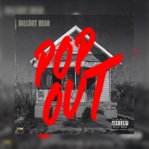 Pop Out (Explicit)
