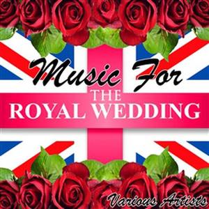 Music For The Royal Wedding