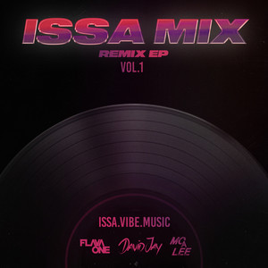 Issa Mix, Vol. 1 (Explicit)