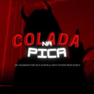 COLADA NA PICA (feat. MC IURY 17 & Dj Bita)