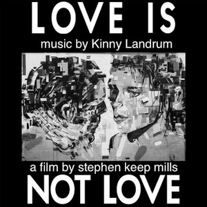 Love Is Not Love (Original Soundtrack)