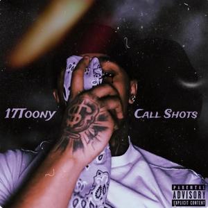 Call Shots (Explicit)