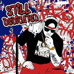 Still Dedicated (Explicit)