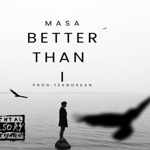 Better than i (Explicit)