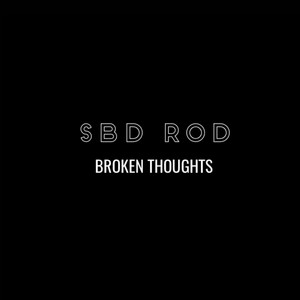 Broken Thoughts (Explicit)