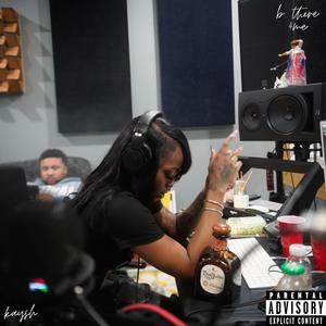 b there 4me (Explicit)