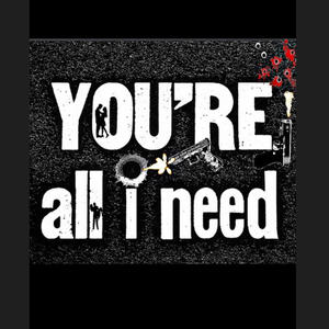 Your All I Need (feat. JP Gatz) [Explicit]