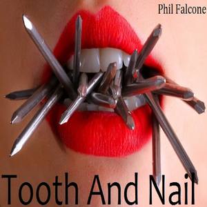 Tooth And Nail