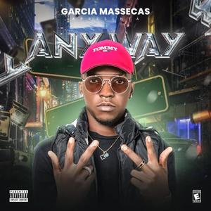 ANYWAY (feat. GARCIA MASSECAS) [Explicit]