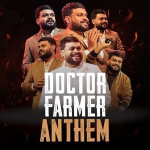 DOCTOR FARMER ANTHEM