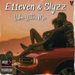 Vibe With Me (Explicit)