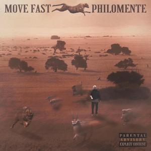 MOVE FAST (Explicit)