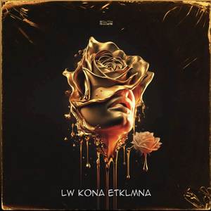 Law Kona Etklmna (Explicit)