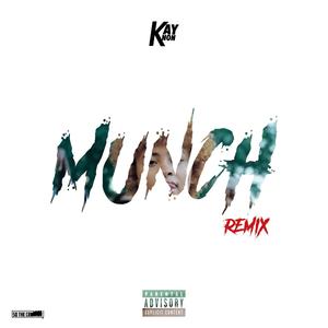 Munch (Remix) [Feelin' U] [Explicit]